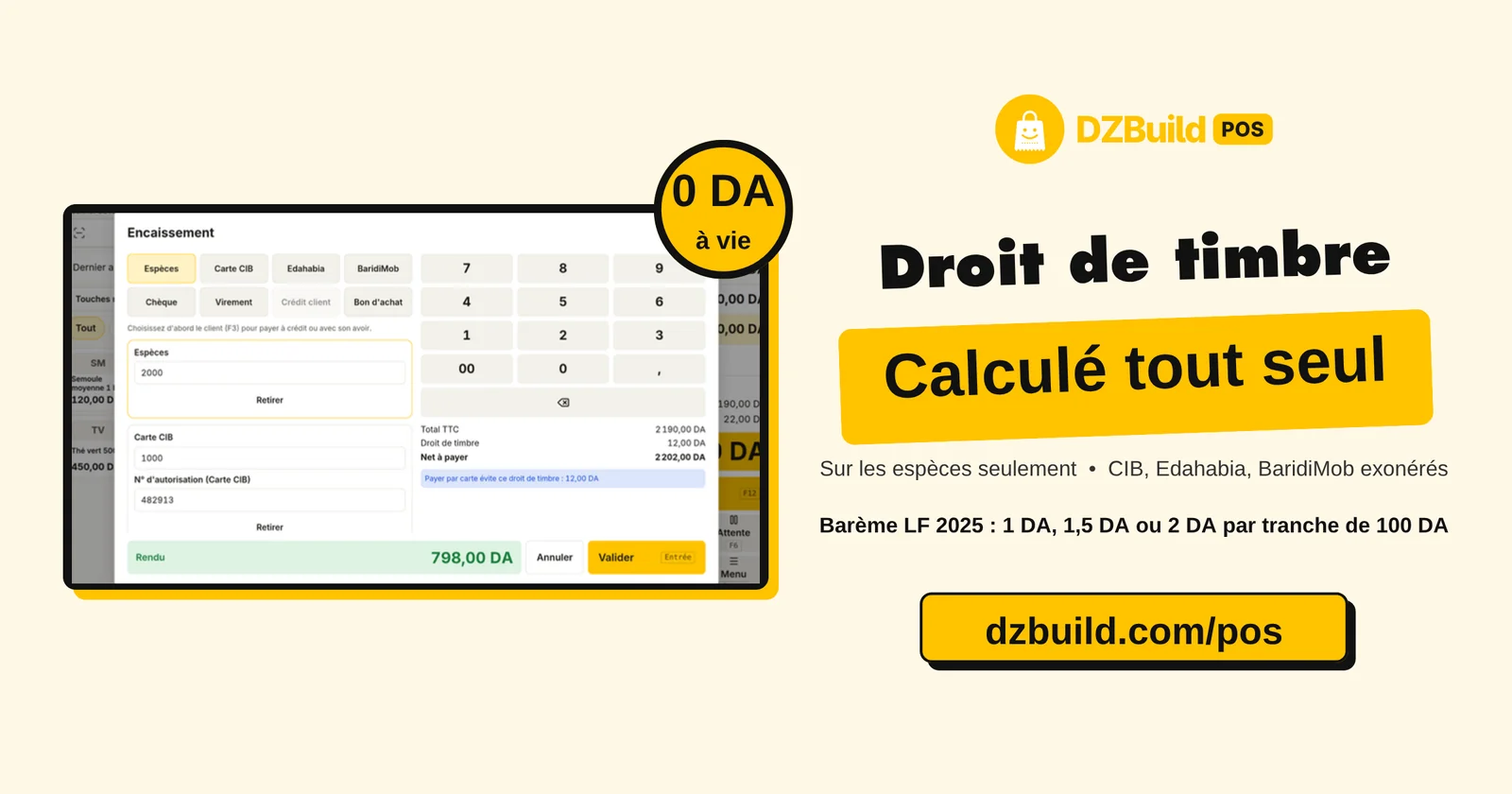 Le droit de timbre calculé tout seul dans DZBuild POS : sur la part en espèces seulement, CIB, Edahabia et BaridiMob exonérés